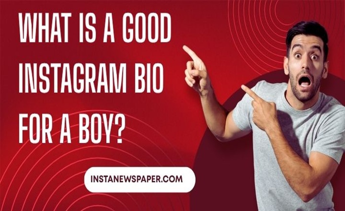 bio for instagram for boy